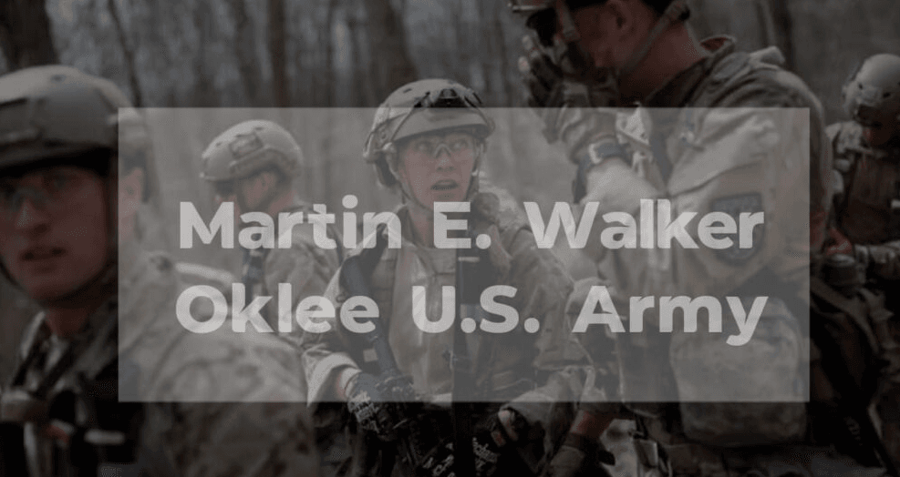 Martin E Walker Oklee US Army